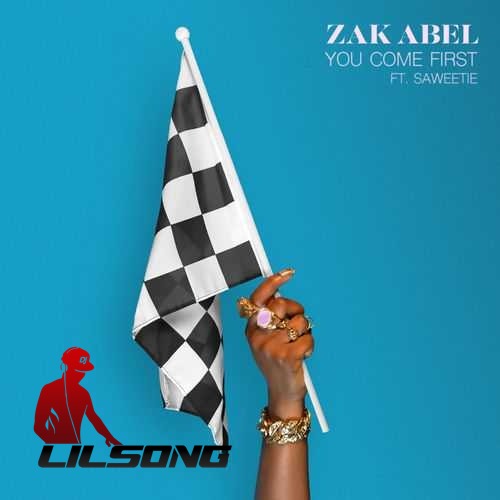 Zak Abel Ft. Saweetie - You Come First